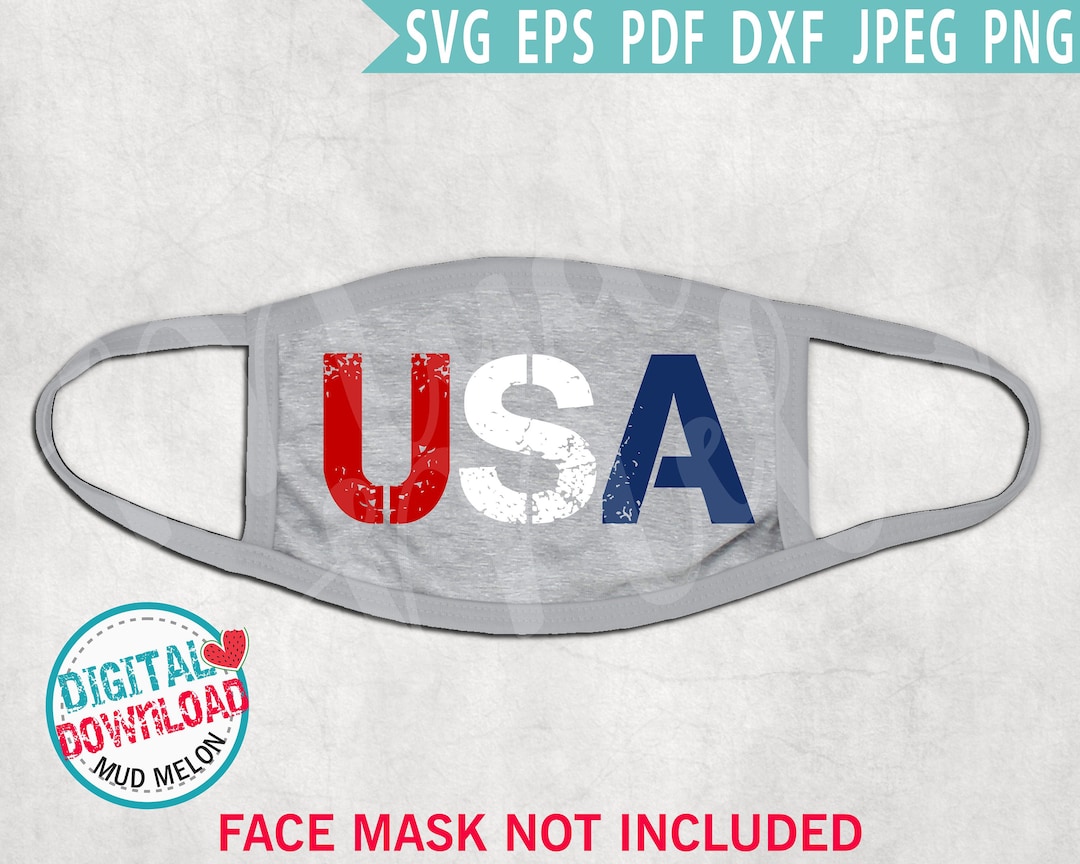 USA Face Mask Svg Eps Dxf Png Jpeg Pdf Cut File Digital - Etsy
