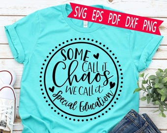 Special Education SVG: Teacher Shirt Design (Digital Download)