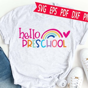 Hello Preschool SVG, Back to School Teacher Shirt SVG, First Day of School Cut File, Digital Download, Cute Teacher SVG for Cricut