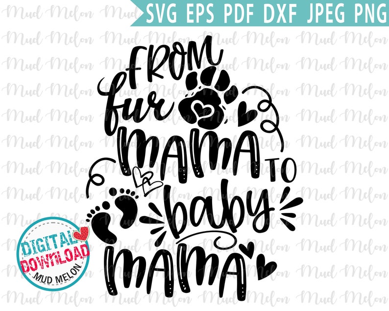 Free Free Baby Mama Svg 758 SVG PNG EPS DXF File