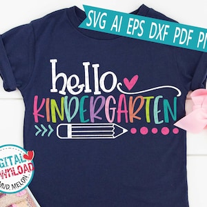 Archivo SVG de Hello Kindergarten: Regreso a clases para maestros (descarga digital)