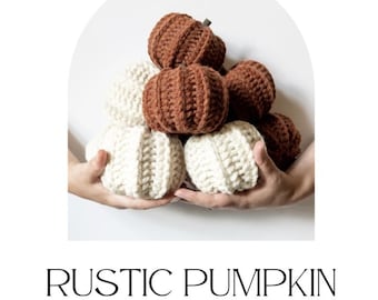 Rustic Crochet Pumpkin Pattern