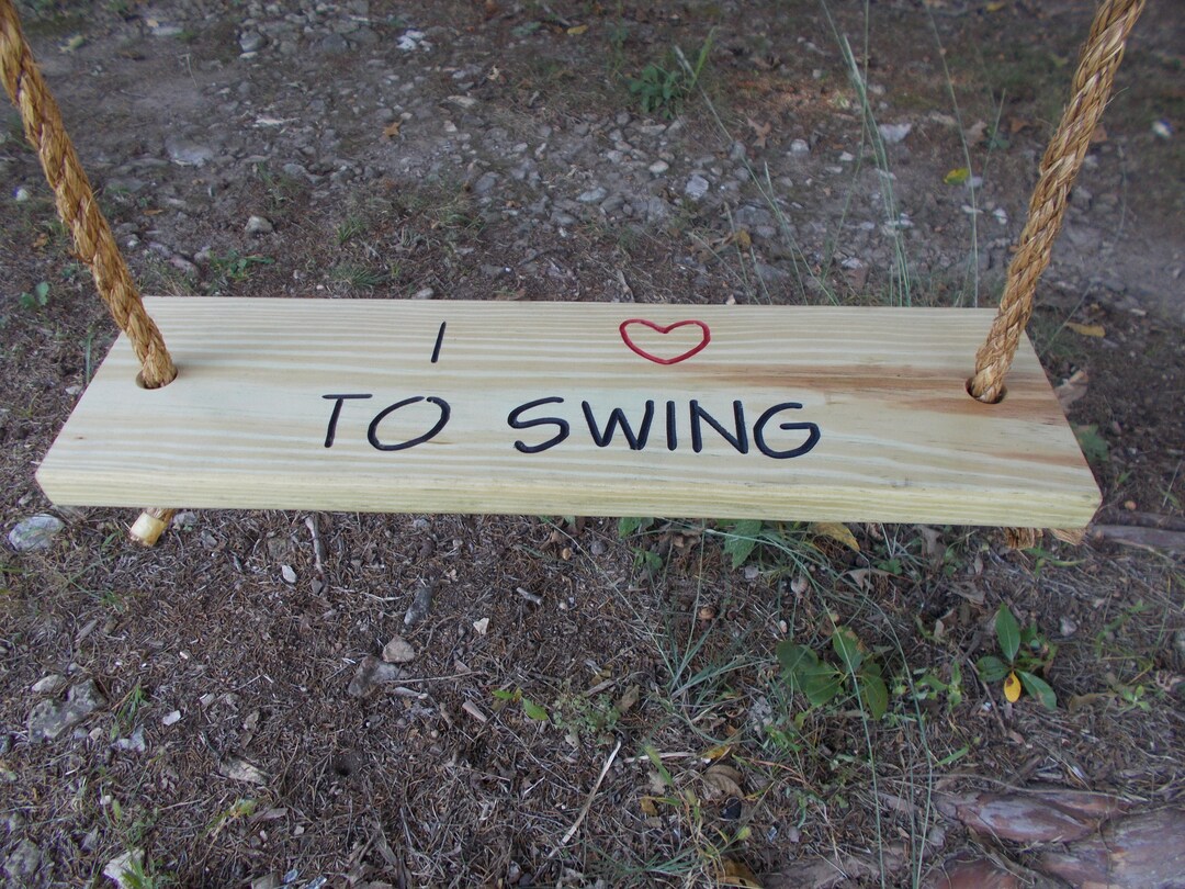 ENGRAVED TREE Swing/sassy Swing Sayings/i Love to Swing/handmade in the