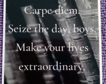 WHOSAIDTHAT Movie Quotes | Carpe diem Seize the day  | Luggage | Laptops | Water Bottles | Phones | Window | Mugs-Cups