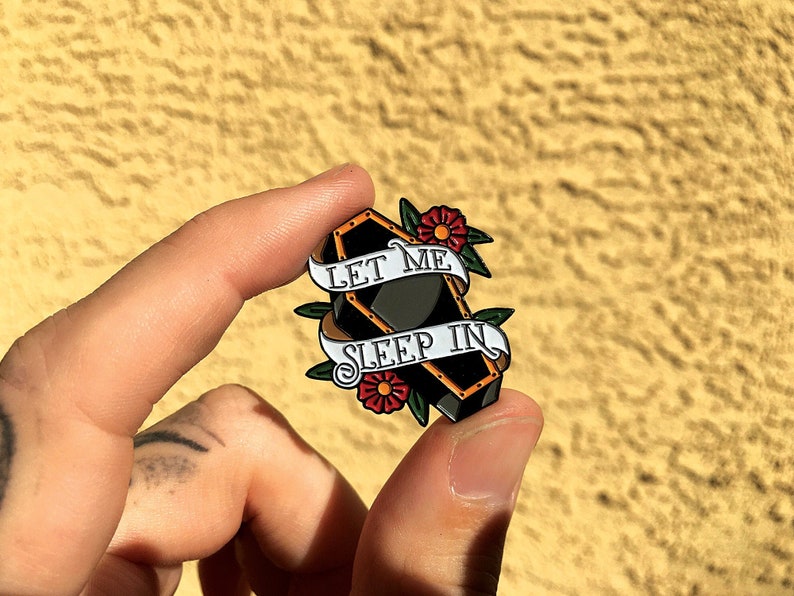 Let Me Sleep In  Enamel Pin image 1