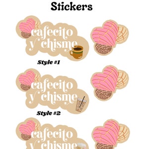 May include: Three different styles of stickers featuring the text "cafecito y chisme" in a white font on a brown background. Each sticker features a pink and brown pastry. The first sticker features a coffee cup, the second sticker features a to-go cup with a straw, and the third sticker features a to-go cup with a lid.