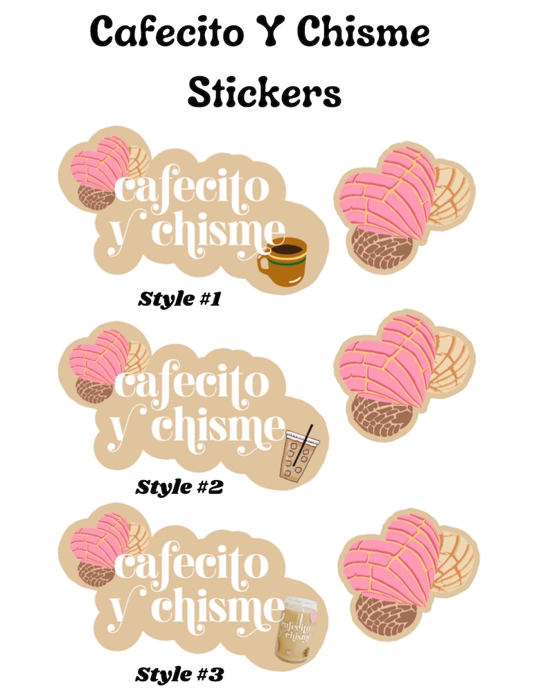 May include: Three different styles of stickers featuring the text "cafecito y chisme" in a white font on a brown background. Each sticker features a pink and brown pastry. The first sticker features a coffee cup, the second sticker features a to-go cup with a straw, and the third sticker features a to-go cup with a lid.