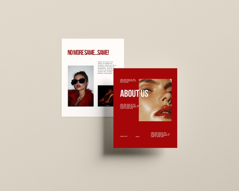 May include: A red and white brochure with the text "NO MORE SAME...SAME!" and "ABOUT US". The brochure features a woman wearing sunglasses and a red jacket, and a close-up of a woman's face with red lipstick.