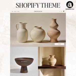 May include: A website mockup featuring the text "Shopify Theme" and "Shopify 2.0". The website showcases a neutral color palette with ceramic vases and bowls. The text "Origin Decor", "The Archive Collection", "New Arrivals", and "Bestsellers" are also visible.