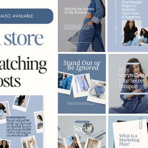 May include: A collection of social media posts with a light blue and white color scheme. The posts feature text like "Behind the Scenes of My Business" and "Stand Out or Be Ignored." The phrase "in store Matching Posts" is also visible.