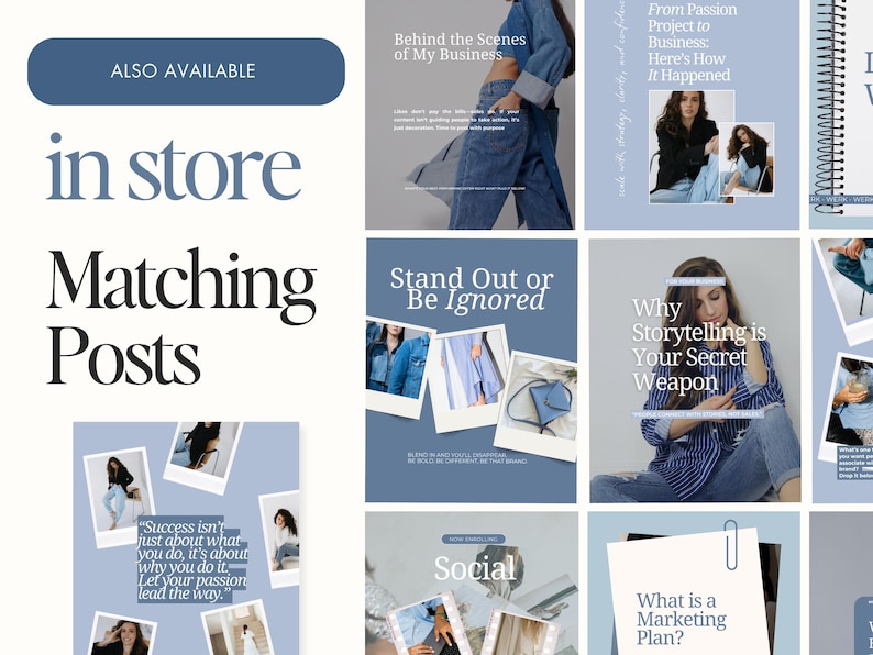 May include: A collection of social media posts with a light blue and white color scheme. The posts feature text like "Behind the Scenes of My Business" and "Stand Out or Be Ignored." The phrase "in store Matching Posts" is also visible.