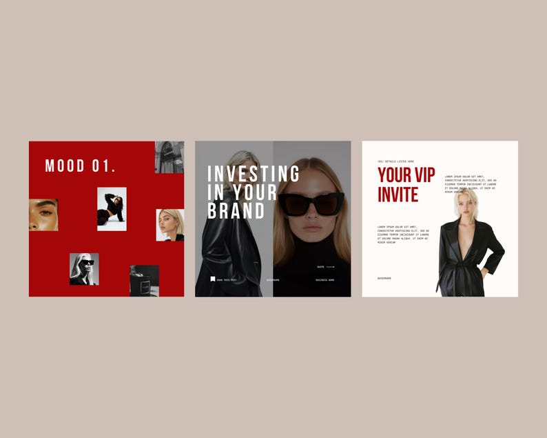 May include: Three social media posts with a red and white color scheme. The first post has the text "MOOD 01." and features a collage of images of people. The second post has the text "INVESTING IN YOUR BRAND." and features a woman wearing sunglasses and a black turtleneck. The third post has the text "YOUR VIP INVITE." and features a woman wearing a black satin robe.