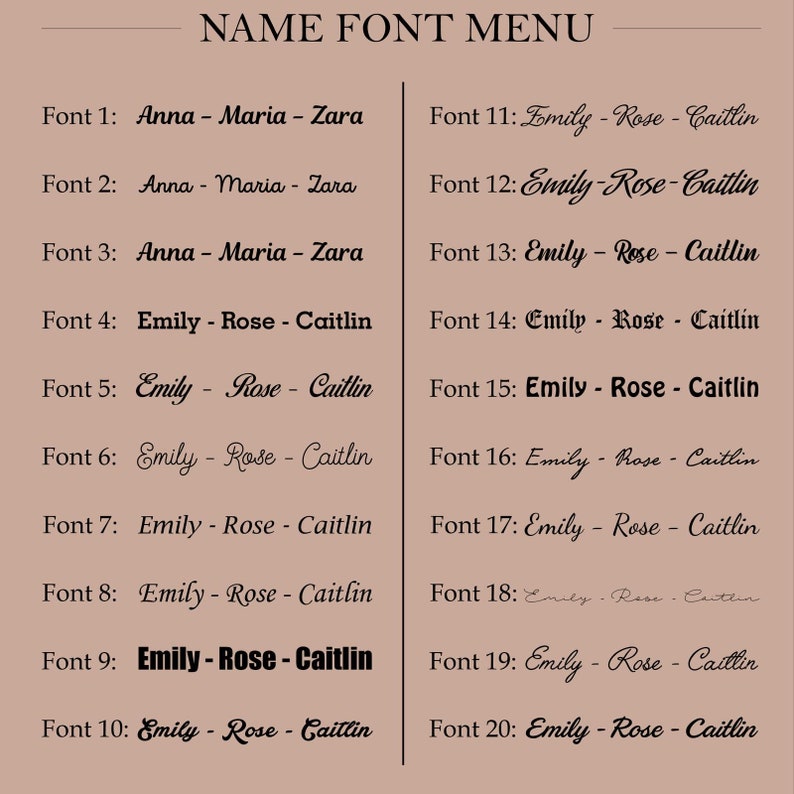 Peut inclure: Un tableau pr&eacute;sentant 20 styles de police diff&eacute;rents pour les noms. Le tableau est divis&eacute; en deux colonnes, avec les styles de police num&eacute;rot&eacute;s de 1 &agrave; 20. Les styles de police sont affich&eacute;s avec les noms "Anna - Maria - Zara" et "Emily - Rose - Caitlin".