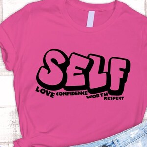 Self Love svg, Self Respect, Self Worth, Self Confidence svg, Woman svg, Hustle svg, Inspirational svg, Mother Day, File for Cricut, Vector