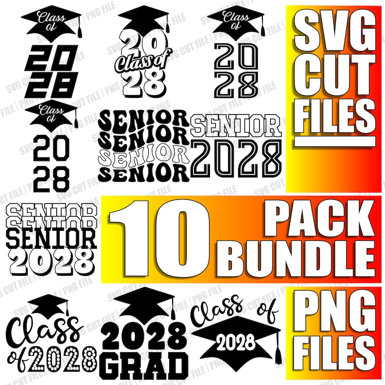Grad 2028 10x Graduation SVG Bundle, Senior 2028 SVG, 2028 Graduation Cap ...