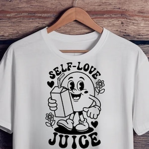Arquivo de corte SVG de suco de amor próprio, citação inspiradora, desenho animado retrô, SVG de autocuidado, caixa de suco, arquivo para Cricut, personagem de desenho animado PNG, vintage