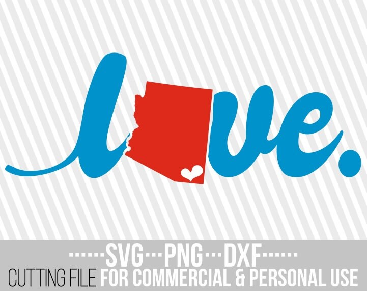 America vector Love Arizona svg Printable Silhouettes State svg My ...