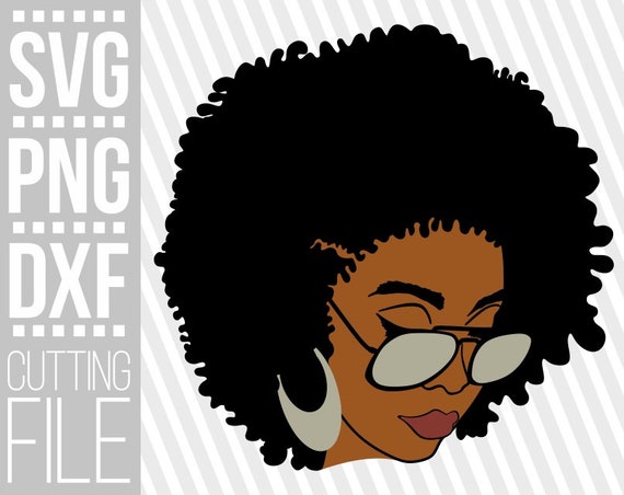 Download Black Woman With Glasses Svg Afro Woman Svg Layered Svg Etsy