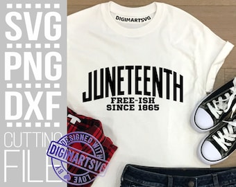 Juneteenth svg, Since 1865 svg, Freeish svg, Black History, African American, Black Power svg, File for Cricut, Instant download, Print