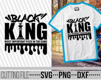 Best Seller - Black King svg, Chess Piece SVG, African, Black man, Black Girl Magic, Africa, dripping, File for Cricut, Instant download