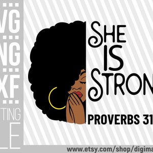 She Is Strong svg, Proverbs 31:25 svg, Religious svg, Prayer, Afro svg, Woman, Black Queen, Praying Hands, File for Cricut, Instant download