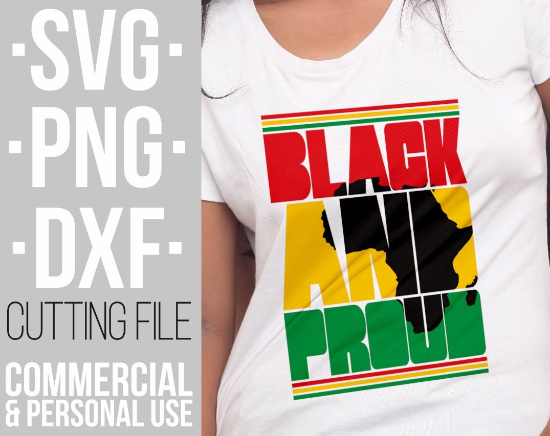 Free Free Black &amp; Proud Svg 298 SVG PNG EPS DXF File