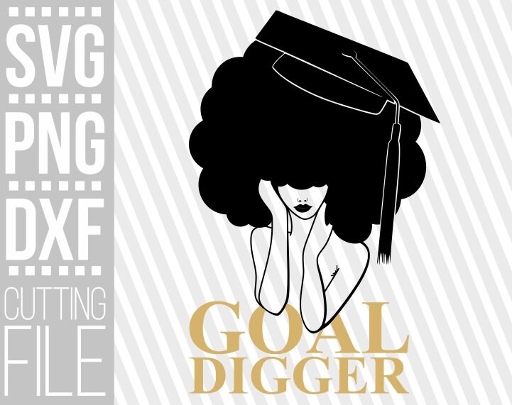 Download Goal Digger Svg Black Woman Svg American Woman Bae Svg Masters Graduation Svg Cuttable Vector Files Clipart Silhouette Cameo Jpg