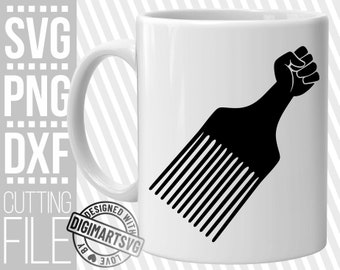 Pick Comb with Fist svg, Hair Stylist svg, Hand svg, Power svg, Hairdresser, Afro Hair svg, File for Cricut, Silhouette ,Instant download