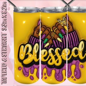 3D Blessed Inflated Puffy Tumbler Wrap PNG, Afro Woman Hands PNG, Bubble Wrap 20oz Sublimation Tumbler Designs, Long Nails PNG, Dripping png