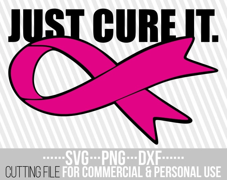 Just Cure It Svg Breast Cancerpink Ribbon Svg Cancer - Etsy