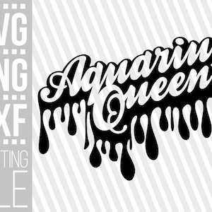 Aquarius Queen svg, Signe du zodiaque svg, Horoscope , Mots dégoulinants, Reine noire , Fichiers coupés, Fichier pour Cricut, Silhouette , Téléchargement instantané