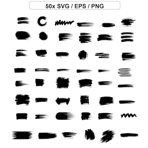 May include: Collection of 50 black brush stroke designs in various shapes and sizes. Includes lines, circles, squares, and irregular shapes. The text at the top reads "50x SVG / EPS / PNG".