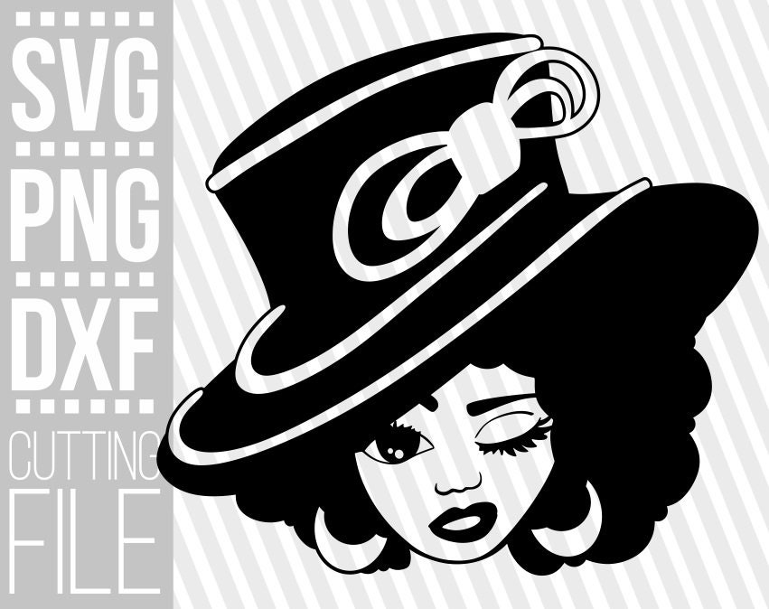 Download Black Woman With Funny Hat Svg Melanin Gospel Fashion Svg Printable Black Girl Magic Svg File For Cricut Silhouette Instant Download