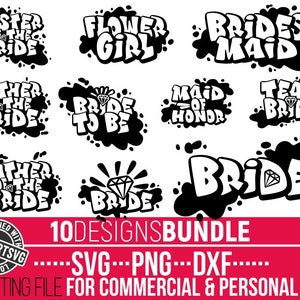 Hochzeitsschild SVG Bundle, Braut party svg, Braut svg, Just Married svg, Hochzeit, Junggesellinnenabzeichen, Datei für Cricut, Sofortiger Download