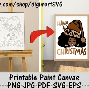 Have A Melanin Weihnachten Png, Weihnachten druckbare Malseiten, Malen mit einem Twist, Melanin, Erwachsene druckbare Malseite, Farbe & Schluck