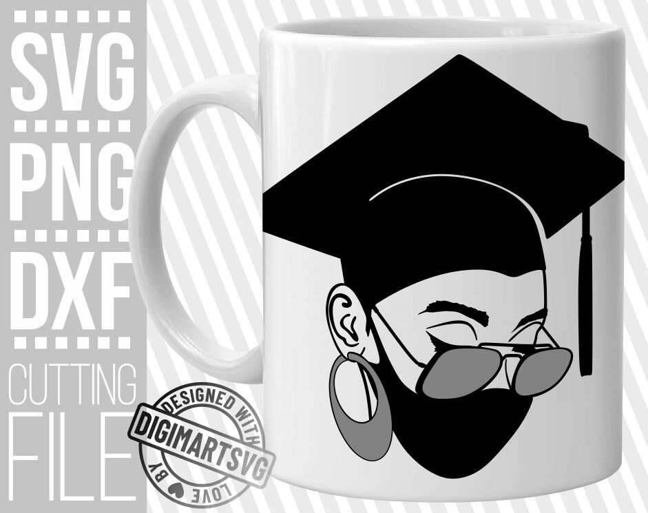 Download Black Woman In Glasses Svg Graduation Hat Grad Svg Mask Svg School Svg Bae Svg File For Cricut Silhouette Instant Download Cuttable