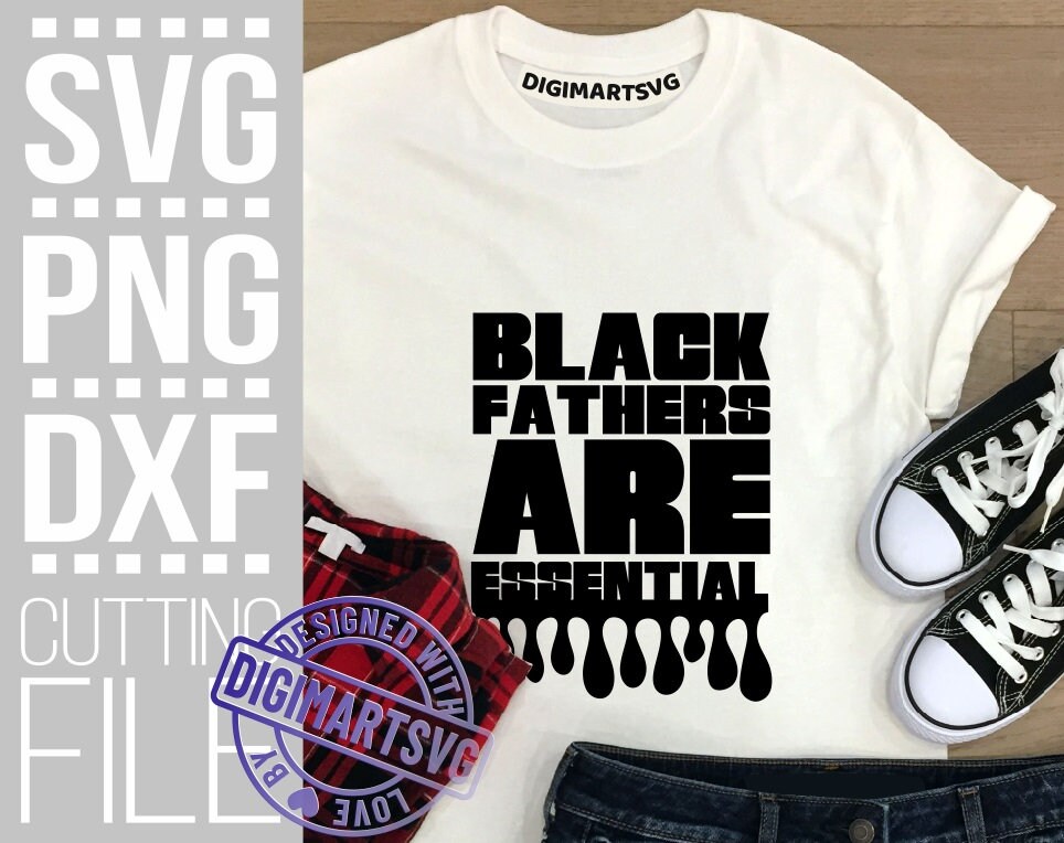 Download Black Fathers Are Essential svg, Afro Man, Melanin svg ...
