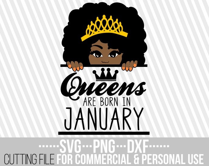 Free Free January Queen Svg 622 SVG PNG EPS DXF File