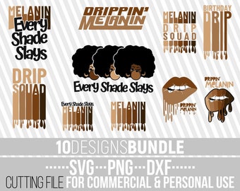 10x Melanin Designs Bundle svg, Dripping svg, Biting Lips svg, Black Woman, Black Girl Magic, File for Cricut, Silhouette ,Instant download