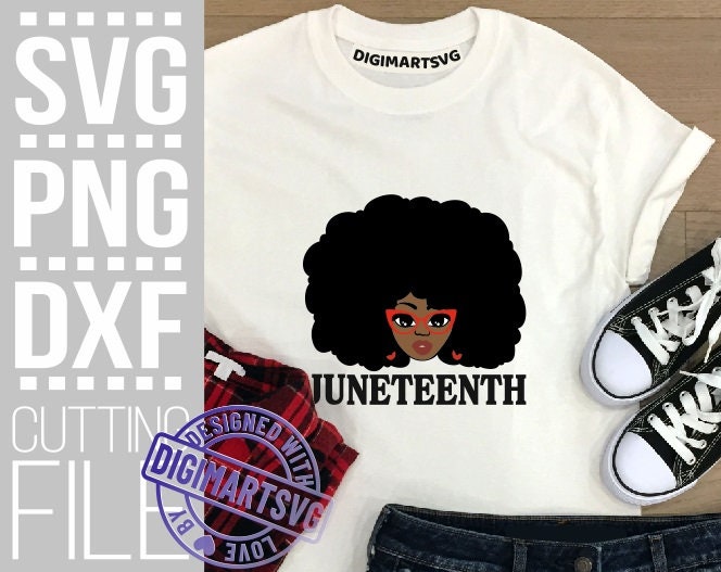 Download Afro Woman Juneteenth Svg 4th Of July Black History Svg Black Girl Magic File For Cricut Vector Silhouette Instant Download Cuttable