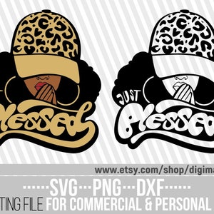 Just Blessed svg, priant femme svg, priant mains svg, femme noire, casquette de Baseball svg, imprimés léopard, fichier pour Cricut, téléchargement immédiat