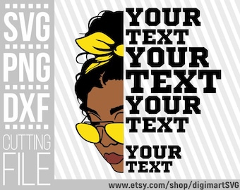 Black Woman In Glasses svg, Bandana svg, Melanin svg, Afro svg, Half Face, Your Text, Personalized svg, File for Cricut, Instant download