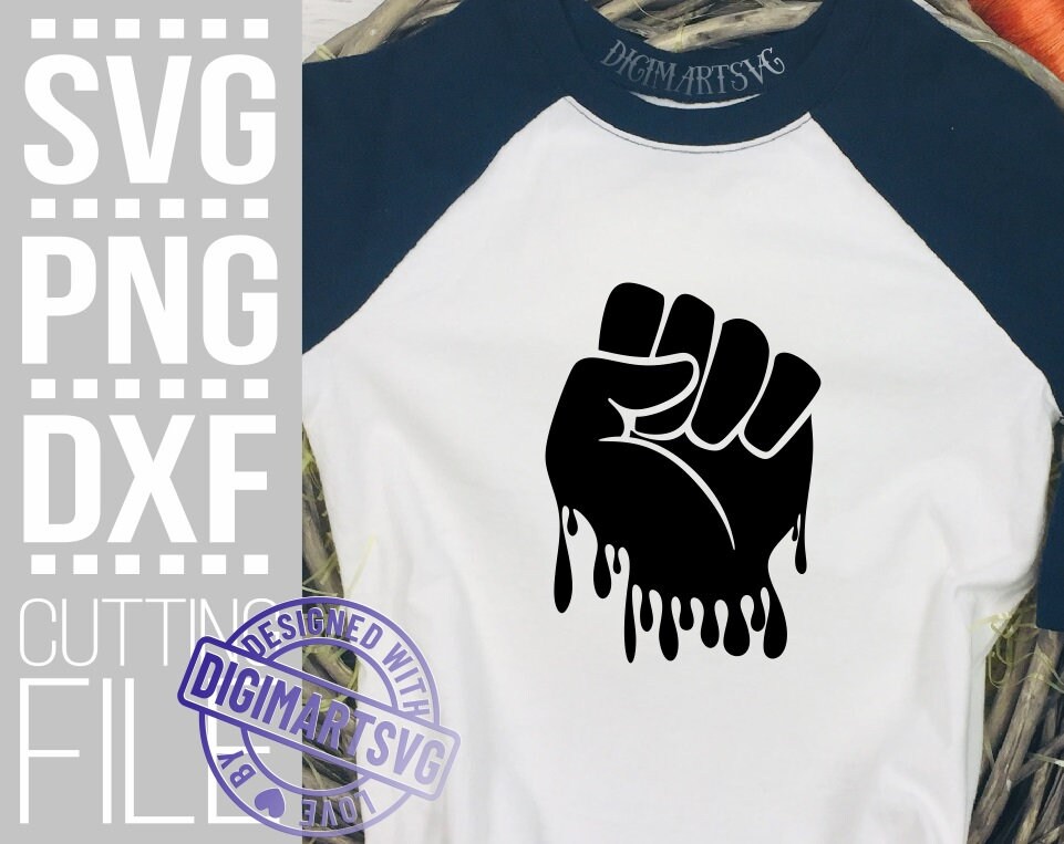 Download Power Fist Svg Dripping Svg Hand Svg Woman Svg Man Svg Fingers Svg Punch Svg Vector File For Cricut Silhouette Instant Download