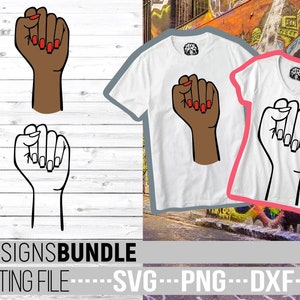 Fist svg, Hand svg, Power svg, Fist Bump svg, female power svg, Melanin svg, Black Woman svg, Nails, for Cricut, Silhouette, female fist svg