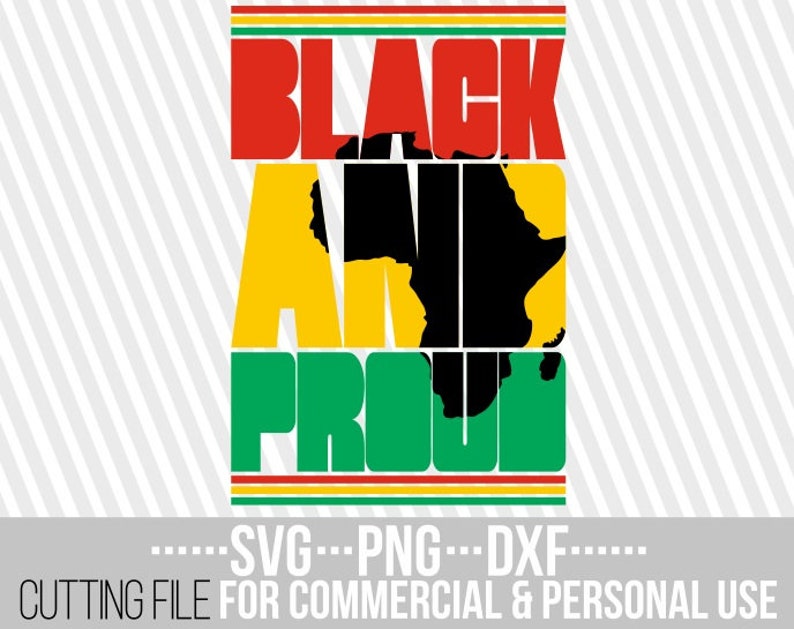 Free Free Black &amp; Proud Svg 694 SVG PNG EPS DXF File