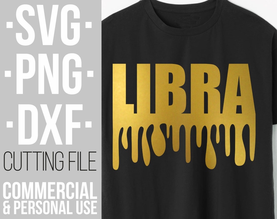 Download Libra svg, Zodiac Sign svg, Horoscope dxf, Astrology svg, Dripping words, Cut Files, File for ...