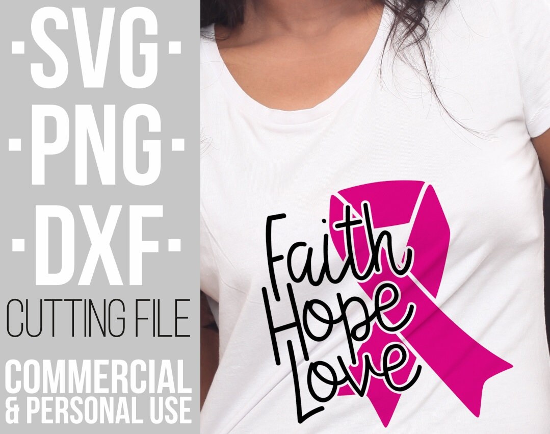 Faith Hope Love svg, Breast cancer, Pink ribbon svg, Awareness Ribbon ...