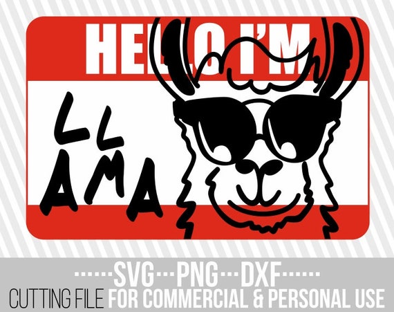 Hello I M Llama Svg Custom Label Svg Alpaca Name Badge Etsy