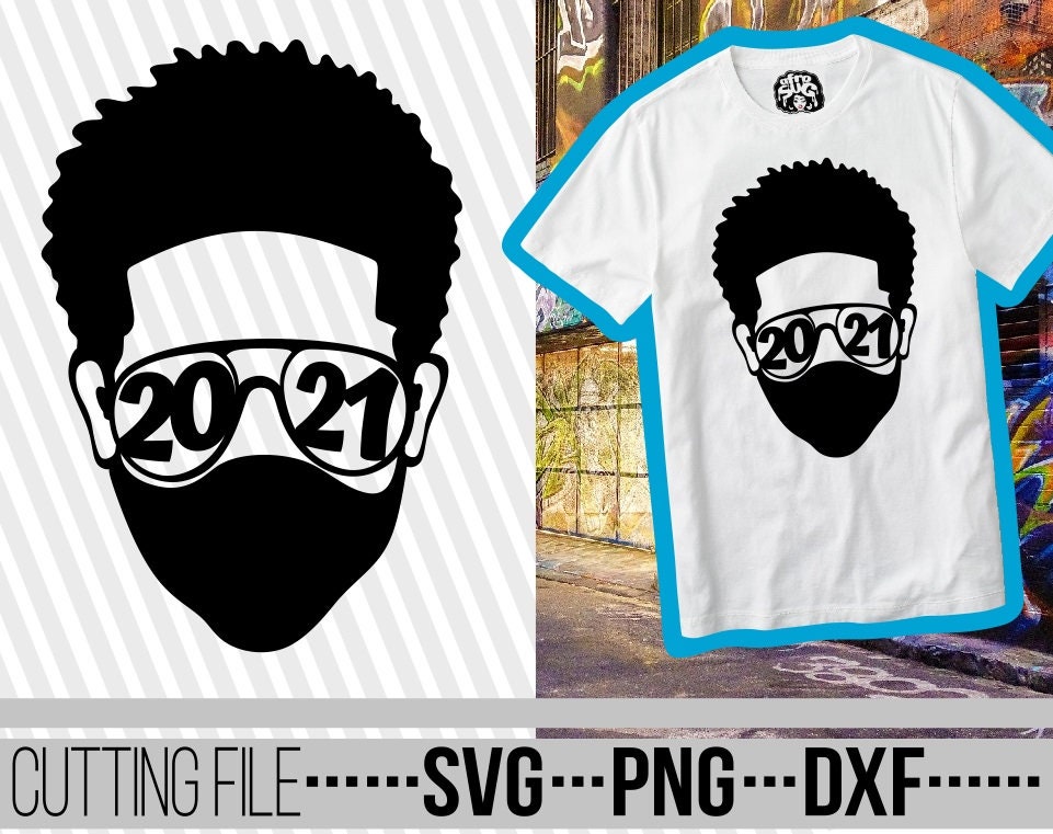 Afro Boy With Mask Svg 2021 Svg African Black Boy Svg Melanin Svg Afro Man Svg Glasses File For Cricut Instant Download Cuttable