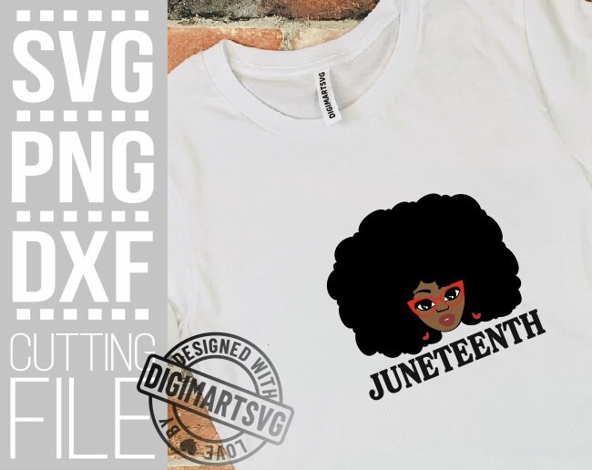 Download Afro Woman Juneteenth Svg 4th Of July Black History Svg Black Girl Magic File For Cricut Vector Silhouette Instant Download Cuttable